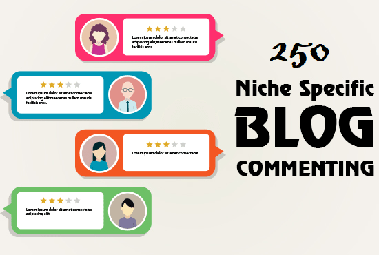 I will create 250 niche revelant blog comment 