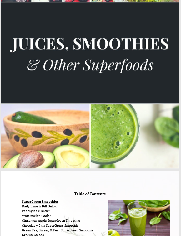 40 Juice, Smoothie, and Superfood Recipes with Pictures eBook