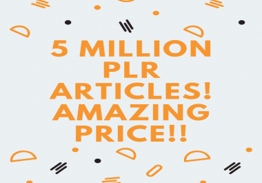 5 MILLION PLR articles collection over 1000 niches