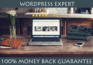 Build Wordpress Website,  Wordpress Design,  Wordpress Customization for