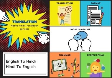 Native Hindi Translation With Creative and Linguistic Accuracy 500 words