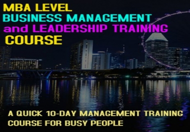 MBA Level Business Management and Leadership Training Course