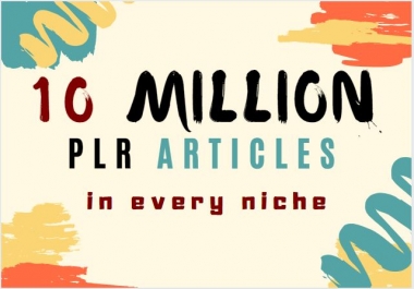 10,000,000 plr articles,  5000 ebooks and plr video training