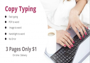 I Will provide Copy type up to 10 pages