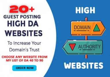 I Will do 20 High DA Guest Post on Authority Blogs DA 95 to 40 in 24 Hours