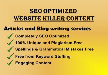 SEO optimized killer Articles,  Blogs,  any Website Content writing on any topic upto 1200 words