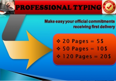 I will do fast and accurate copy typing started 20 pages