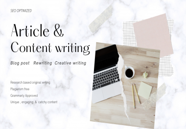 1000 words High Quality article or content writing