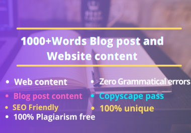I will write 1800+ words SEO friendly Blog post and website content writing that you will love.