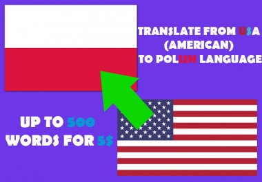 Translation from AMERICAN to POLISH for 5