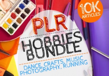 10,000 Hobbies PLR Articles bundle