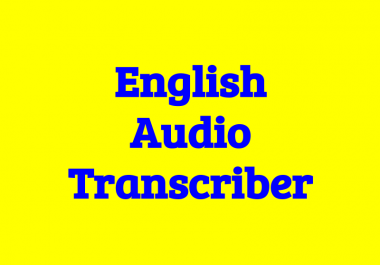 Trainee English audio & video transcriber